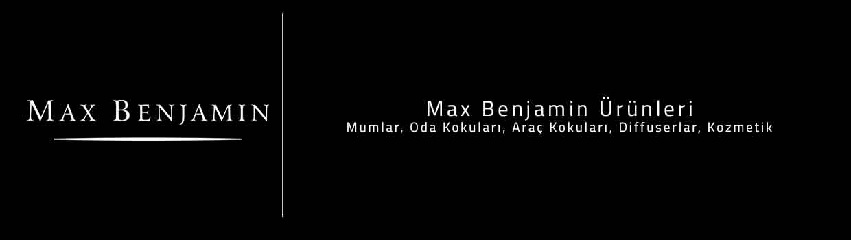 Max Benjamin Ürünleri